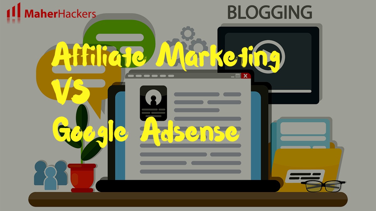 Affiliate Marketing Vs Google Adsense