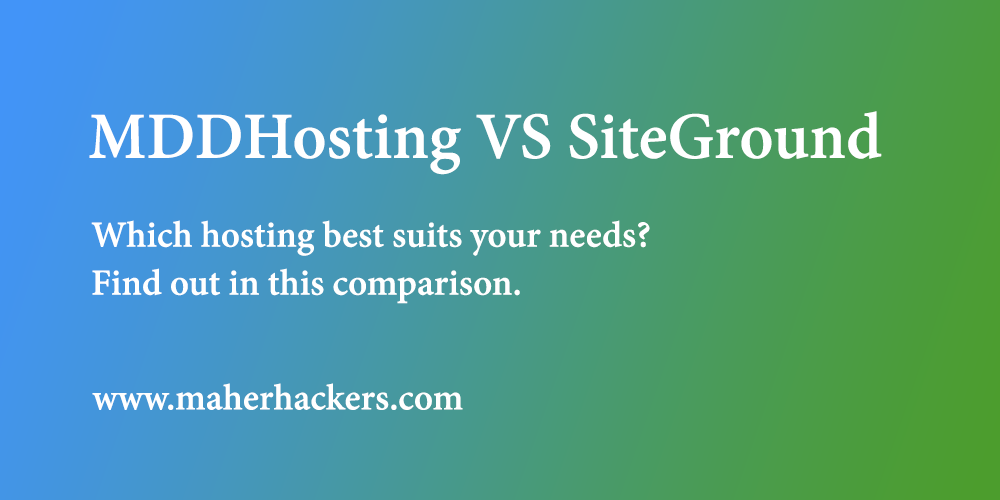 MDDHosting Vs SiteGround