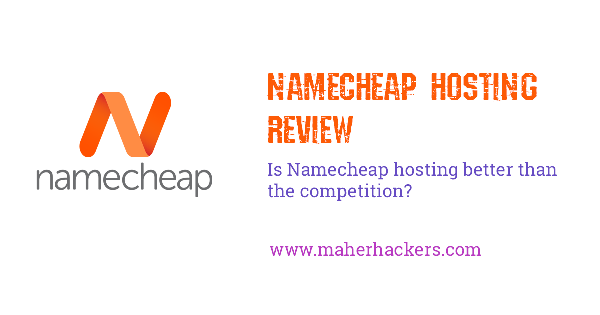 Namecheap Hosting Review